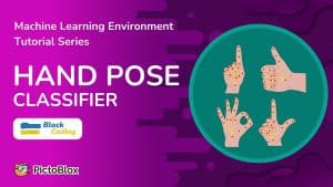 Getting Started with Hand Pose Classifier in Block Coding - STEMpedia ...