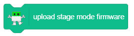 upload stage mode firmware