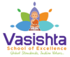 Vasishta School of Excellence